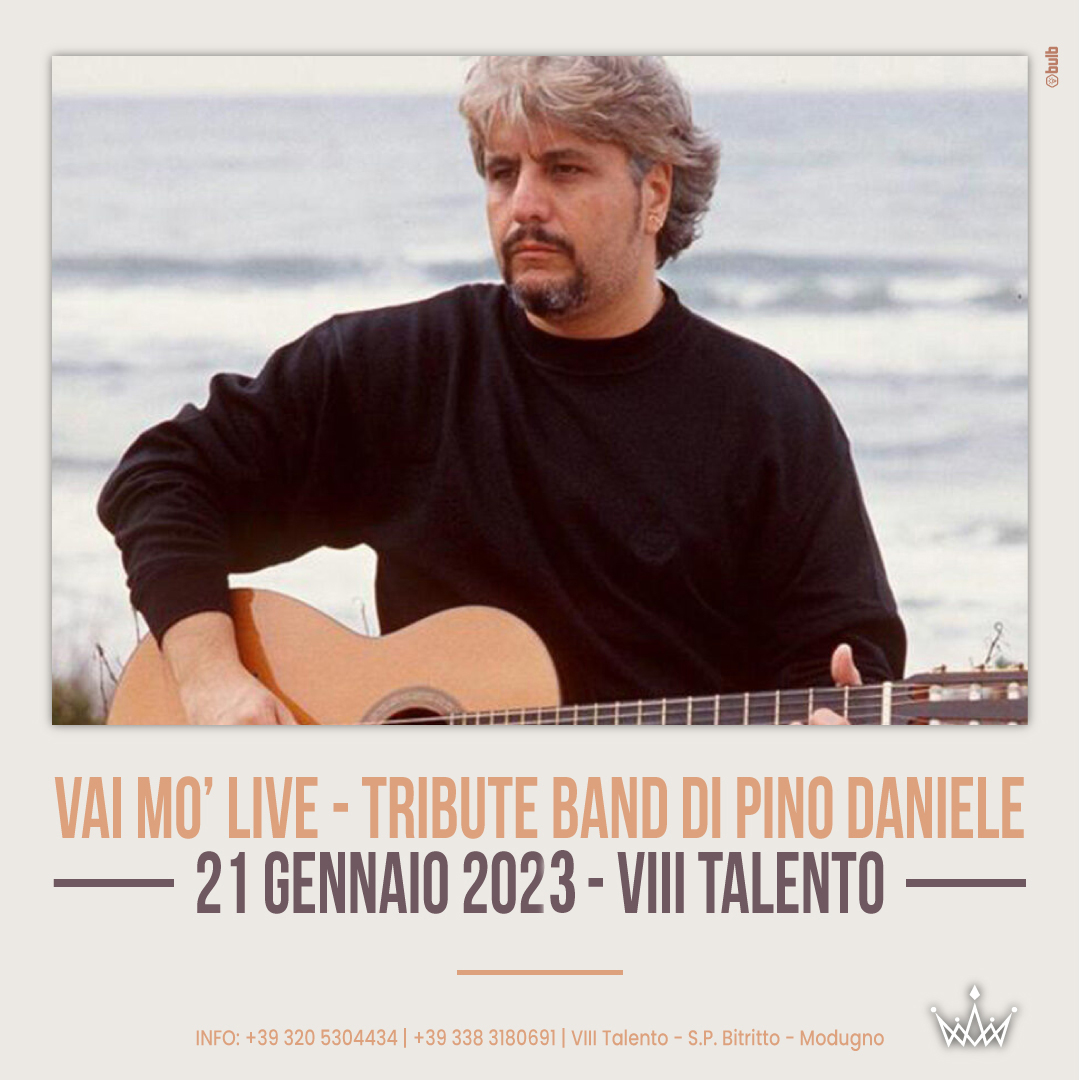 SOLD OUT - Vai Mò Live - Tribute band Pino Daniele
